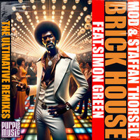 Brick House - Mod & Staffan Thorsell & Simon Green