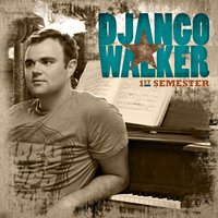 Hang On Missy - Django Walker