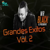 Tú y Yo - Mr Black El Presidente