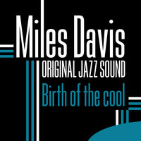 Boplicity - Miles Davis & Gerry Mulligan & Lee Konitz & Kenny Clarke & John Lewis & Bill Barber
