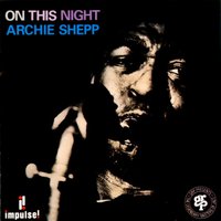 The Mac Man - Archie Shepp