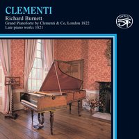 Twelve Monferrinas, Op. 49: Monferrina No. 1 - Richard Burnett & Муцио Клементи