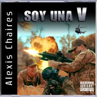 Soy una V - Alexis Chaires