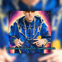 Montagem no Pique do Tambor Bolha - DJ MAVICC & MC Gw