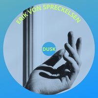 Dusk - Erik von Spreckelsen