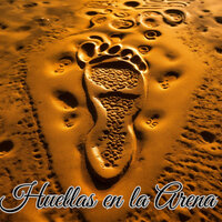 Huellas en la Arena - MISION DE FE & Grupo Nueva Vida