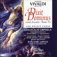 Beatus Vir en do majeur, Psaume 111, RV 597: Paccator videbit - Brigitte Vinson & Bruno Boterf & Jean-Marc Labylle & Collegium Orpheus & Mireille Julian & Josselin  Michalon & Антонио Вивальди