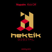 Kick Off - Napalm & Dr. Avalance
