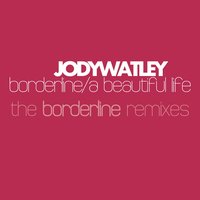 Borderline - Jody Watley