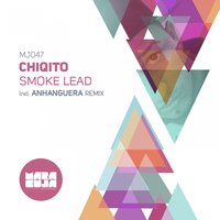 Smoke Lead - Chiqito