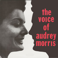 Glad To Be Unhappy - Audrey Morris