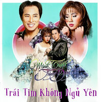 Trái tim không ngủ yên - Minh Tuyết & Johnny Dũng