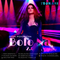 Bolo Na 2.0 - Sona Mohapatra & Gautam Rao & Ram Sampath
