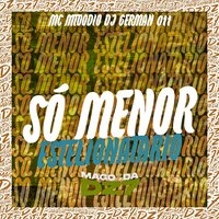 Só Menor Estelionatario - DJ German 011 & MC MTOODIO