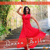 Donna bella - Giusy Mercury