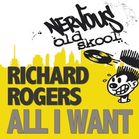 All I Want - Richard Rogers