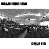 O Pai Celestial - Igreja Maranata