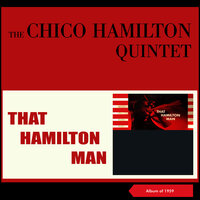 Frou Frou - The Chico Hamilton Quintet