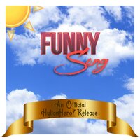 Funny Song - HylianHero7 & Melon