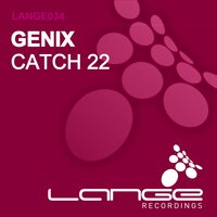 Catch 22 - Genix