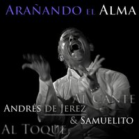 La Mala Lengua - Samuelito & Andrés de Jerez & Andrés de Jerez, Samuelito