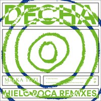 Tocar Las Cosas - Decha & Khidja