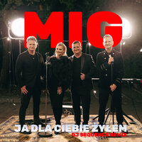 Ja dla Ciebie żyłem - Mig & Dj Sequence