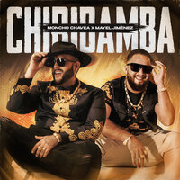 Chiribamba - Moncho Chavea & Mayel Jimenez