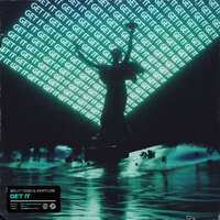 Get It - Bauti Tesei & Inmature