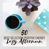 Soothe Your Soul - Excellent Ambient Jazz