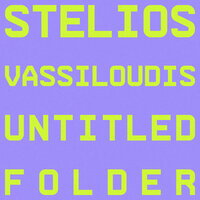 Test Press - Stelios Vassiloudis