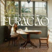 Furacão: Sala do Trono - Ana Gabi