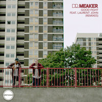 Good Fight - Dr Meaker