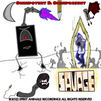 Savage - Omnipotent & Omnipresent