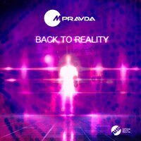 Back to Reality - M.PRAVDA