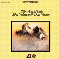 The Blessing - John Coltrane & Don Cherry