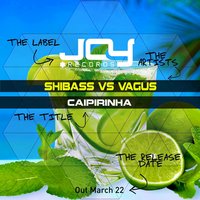 Caipirinha - Shibass & Vagus