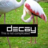 She Walks Away - Decay