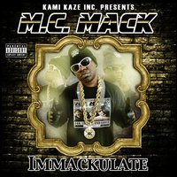 Touch Me It'z On - M.C. Mack