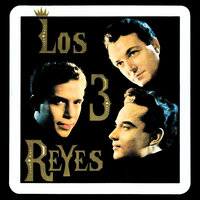 Novia Mía - Los Tres Reyes