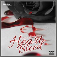 Heart Bleed - Lil Ezi & Jordan Mae