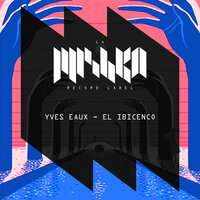 El Ibicenco - Yves Eaux