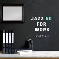 Here Comes the Sun - Work & Jazz