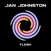 Flesh - Jan Johnston