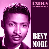 Pongan Atención - Beny Moré