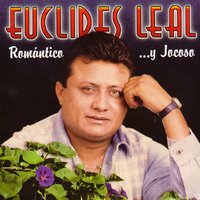 Muchachita Cumpleañera - Euclides Leal