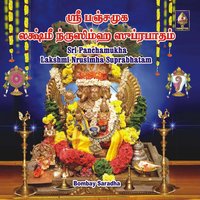 Sri Panchamukha Lakshmi Nrusimha Suprabhatham - Bombay Saradha