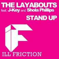 Stand Up - The Laybouts & J-KEY & Shola Phillips