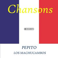 Pepito - Los Machucambos