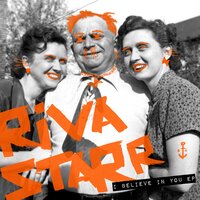 I Believe in You - Riva Starr